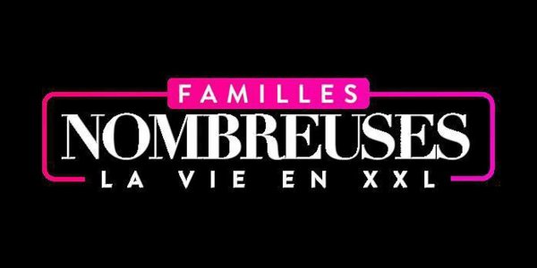 Familles nombreuses : la vie en XXL (TF1) : “Forcément, ils peuvent garder une engueulade”, un couple du programme évoque les montages de la produc...